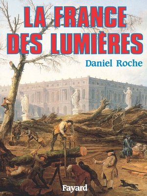 cover image of La France des Lumières